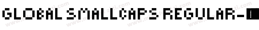 Global SmallCaps Regular字体转换